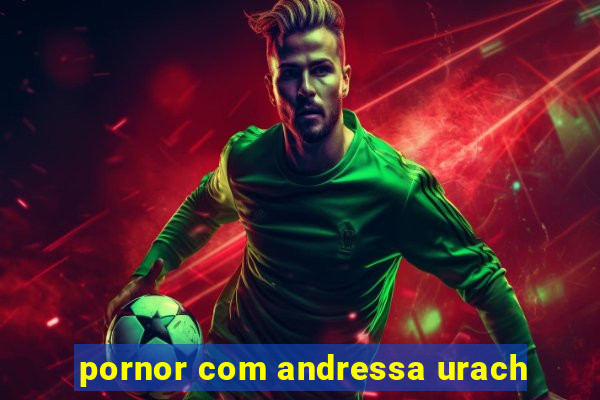 pornor com andressa urach